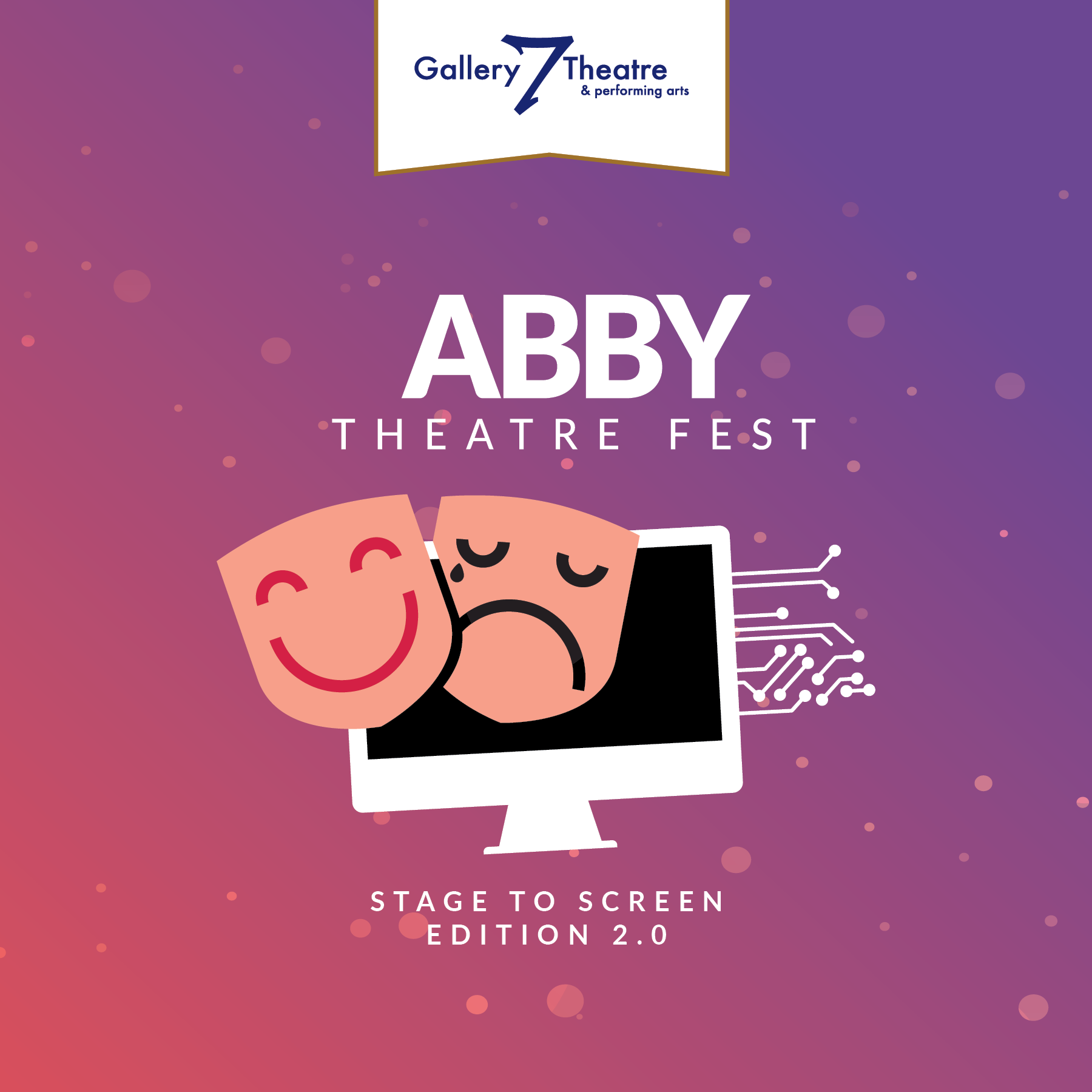 Abby Theatre Fest Stage to Screen Edition 2.0